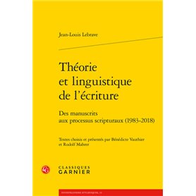 Théorie et linguistique de l'écriture