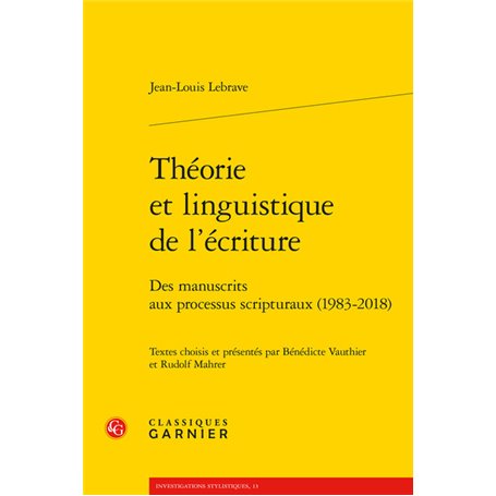 Théorie et linguistique de l'écriture