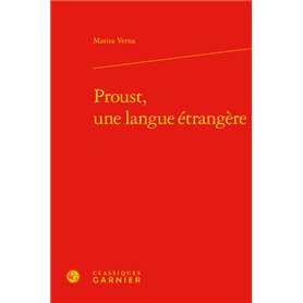 Proust, une langue étrangère