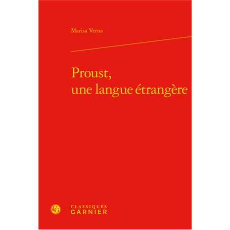 Proust, une langue étrangère