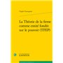 La Théorie de la firme comme entité fondée sur le pouvoir (TFEP)