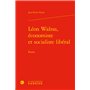 Léon Walras, économiste et socialiste libéral