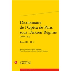 Dictionnaire de l'Opéra de Paris sous l'Ancien Régime