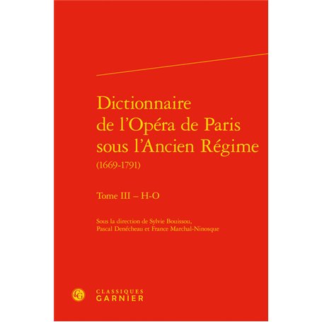 Dictionnaire de l'Opéra de Paris sous l'Ancien Régime