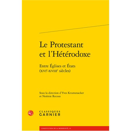 Le Protestant et l'Hétérodoxe