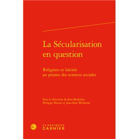 La Sécularisation en question