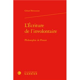 L'Écriture de l'involontaire