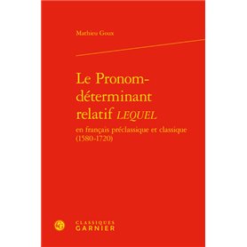 Le Pronom-déterminant relatif LEQUEL