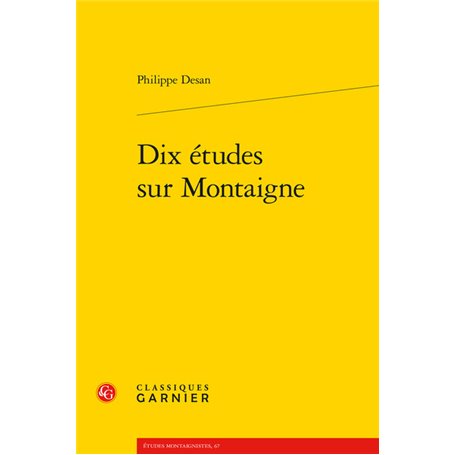 Dix études sur Montaigne