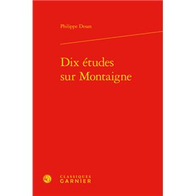 Dix études sur Montaigne