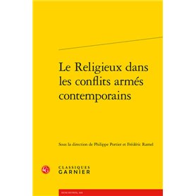 Le Religieux dans les conflits armés contemporains