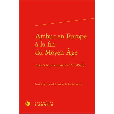 Arthur en Europe à la fin du Moyen Âge