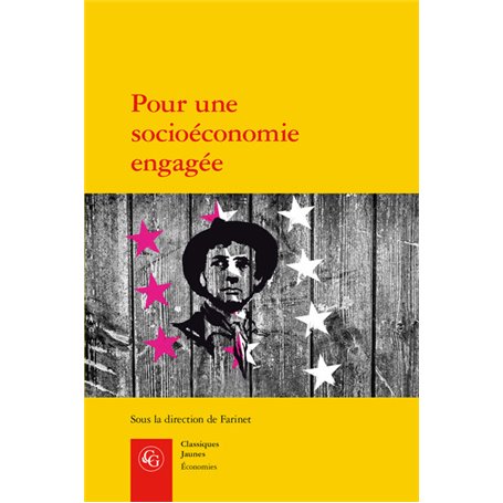 Pour une socioéconomie engagée