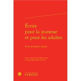 Écrire pour la jeunesse et pour les adultes