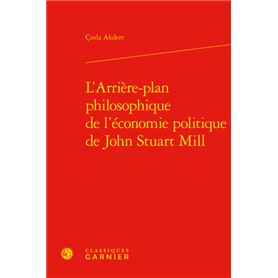 L'Arrière-plan philosophique de l'économie politique de John Stuart Mill