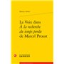 La Voix dans À la recherche du temps perdu de Marcel Proust