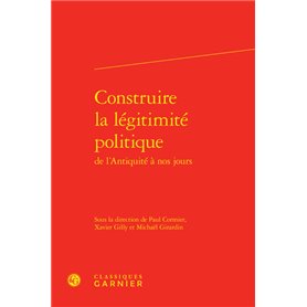 Construire la légitimité politique