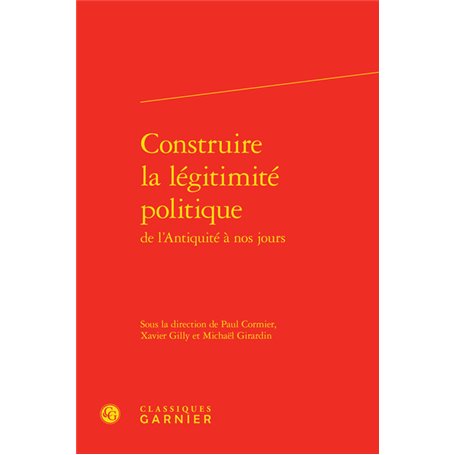 Construire la légitimité politique