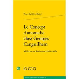 Le Concept d'anomalie chez Georges Canguilhem