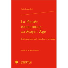 La Pensée économique au Moyen Âge