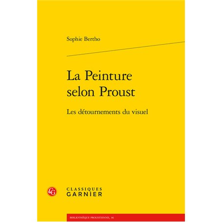 La Peinture selon Proust