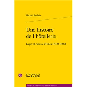 Une histoire de l'hôtellerie