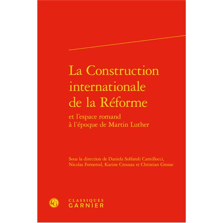 La Construction internationale de la Réforme