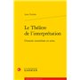 Le Théâtre de l'interprétation