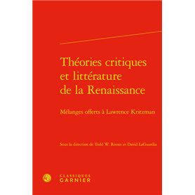 Théories critiques et littérature de la Renaissance