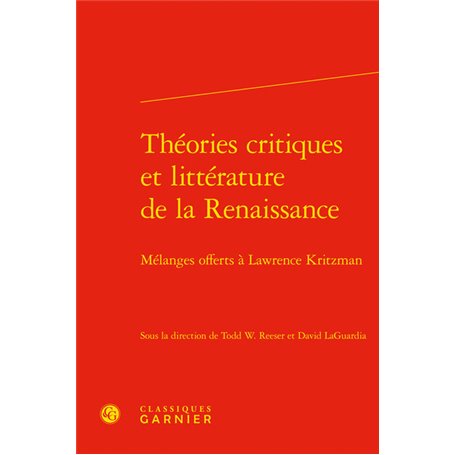 Théories critiques et littérature de la Renaissance