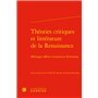 Théories critiques et littérature de la Renaissance