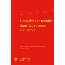 Caractères et morales dans les sociétés anciennes