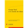 George Sand et le monde des objets