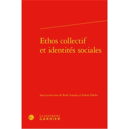 Ethos collectif et identités sociales