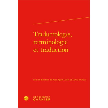 Traductologie, terminologie et traduction