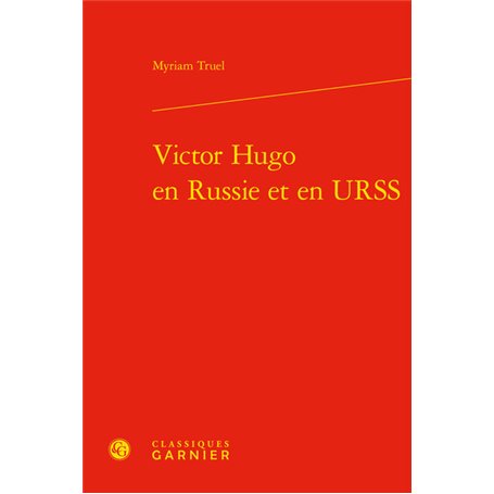 Victor Hugo en Russie et en URSS