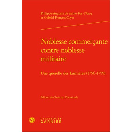 Noblesse commerçante contre noblesse militaire