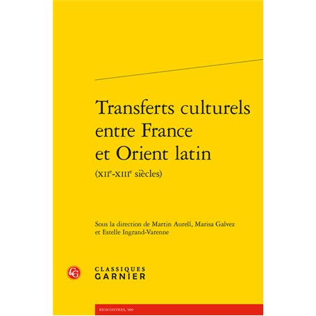 Transferts culturels entre France et Orient latin