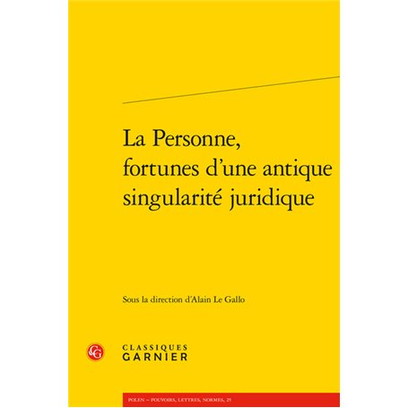 La Personne, fortunes d'une antique singularité juridique