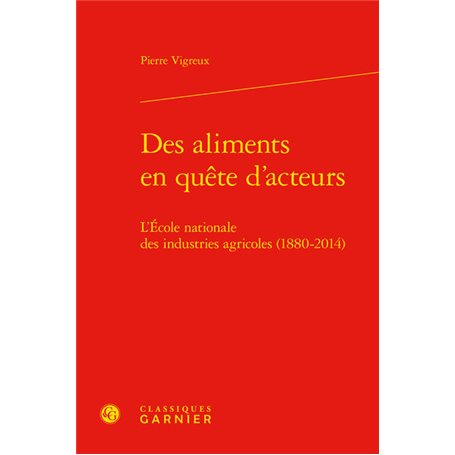 Des aliments en quête d'acteurs