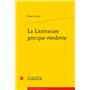 La Littérature grecque moderne