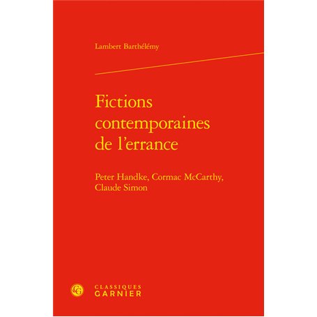 Fictions contemporaines de l'errance