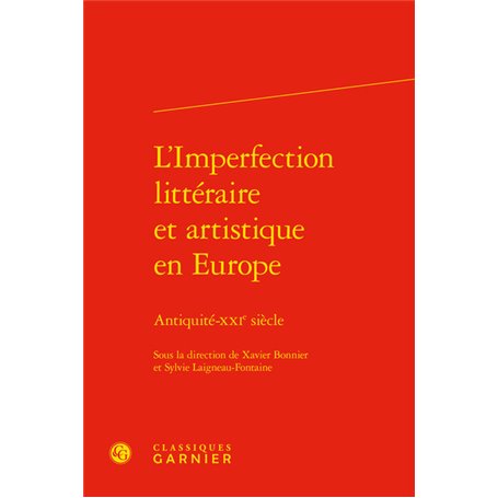 L'Imperfection littéraire et artistique en Europe