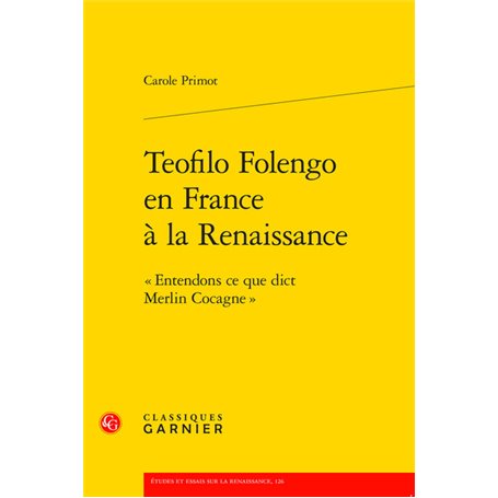 Teofilo Folengo en France à la Renaissance