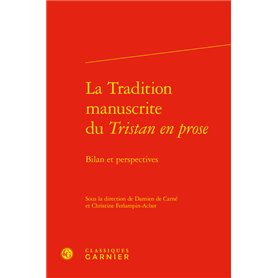 La Tradition manuscrite du Tristan en prose