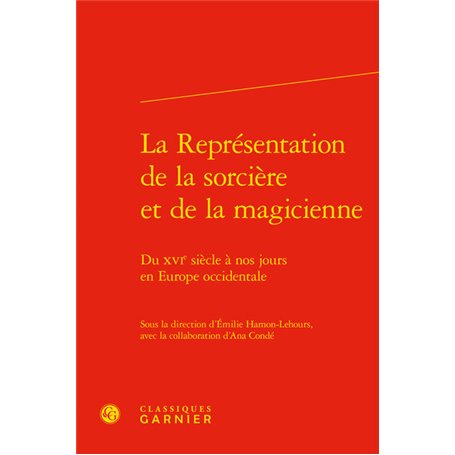 La Représentation de la sorcière et de la magicienne