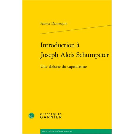 Introduction à Joseph Alois Schumpeter