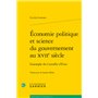 Économie politique et science du gouvernement au XVIIe siècle