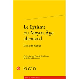 Le Lyrisme du Moyen Âge allemand