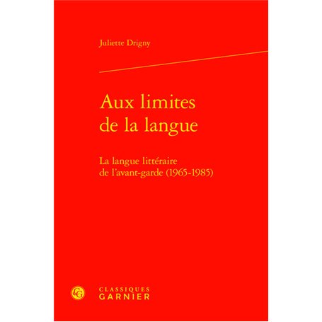 Aux limites de la langue